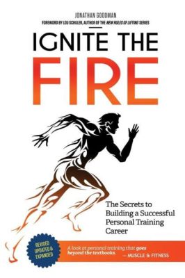  Ignite the Fire: The Secrets to Building a Life You Love – A Masterpiece of Personal Transformation