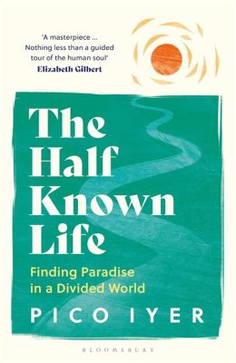  The Half-Known Life: A Journey Through Magical Realism and the Echoes of History