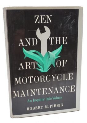 Zen and the Art of Motorcycle Maintenance: Philosophical Reflections on Medicine and Life